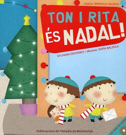 Ton i Rita. És Nadal (inclou CD) | 9788498831818 | Dicovskiy, Sylviana | Llibres.cat | Llibreria online en català | La Impossible Llibreters Barcelona