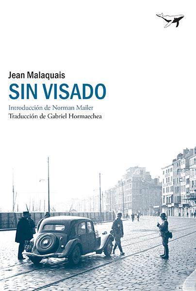 Sin visado | 9788494236754 | Malaquais, Jean | Llibres.cat | Llibreria online en català | La Impossible Llibreters Barcelona