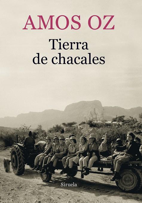 Tierra de chacales | 9788417151218 | Oz, Amos | Llibres.cat | Llibreria online en català | La Impossible Llibreters Barcelona
