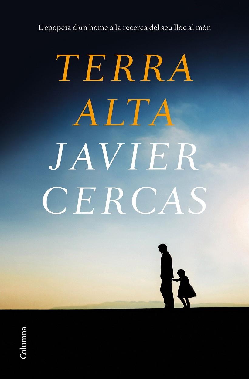 Terra Alta (Edició en català) | 9788466426107 | Cercas, Javier | Llibres.cat | Llibreria online en català | La Impossible Llibreters Barcelona