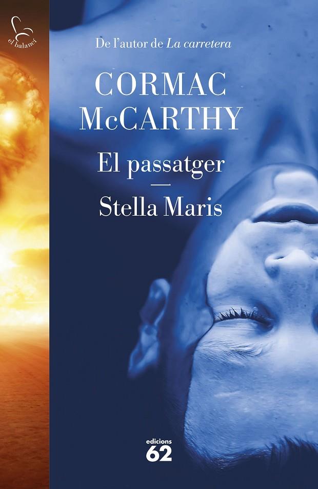 El passatger. Stella Maris | 9788429780666 | Mc Carthy, Cormac | Llibres.cat | Llibreria online en català | La Impossible Llibreters Barcelona