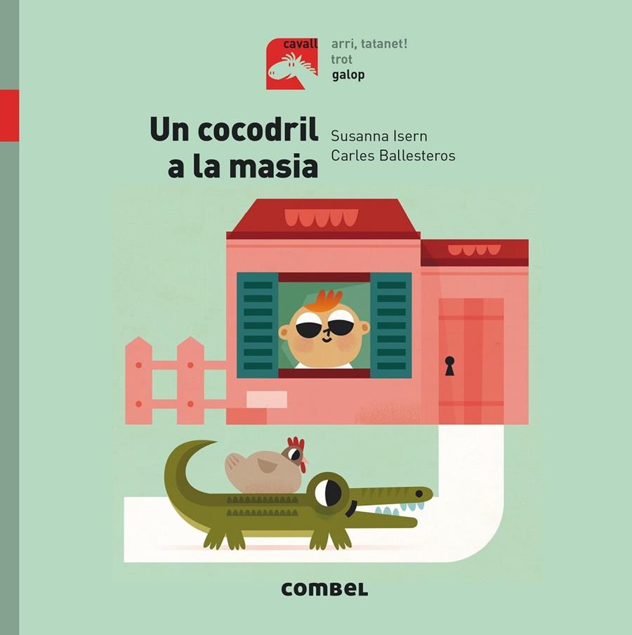 Un cocodril a la masia - Galop | 9788491012351 | Isern, Susanna | Llibres.cat | Llibreria online en català | La Impossible Llibreters Barcelona