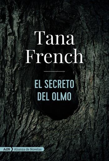 El secreto del olmo (AdN) | 9788491816492 | French, Tana | Llibres.cat | Llibreria online en català | La Impossible Llibreters Barcelona