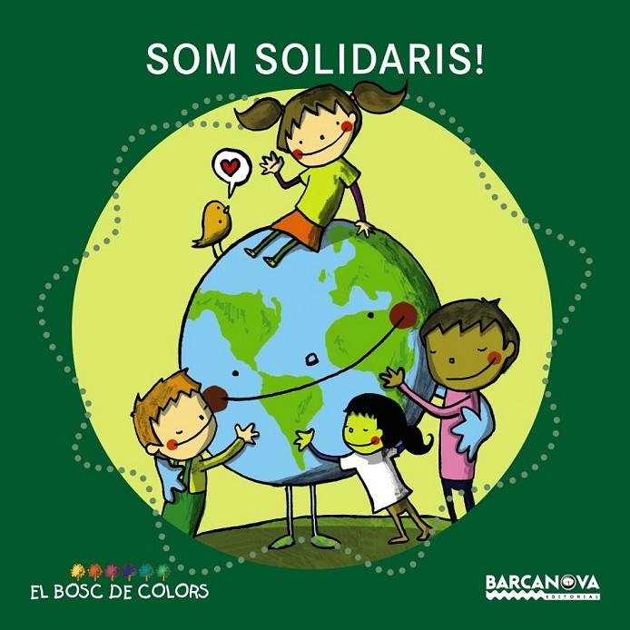 Som solidaris! | 9788448932749 | Baldó, Estel/Gil, Rosa/Soliva, Maria | Llibres.cat | Llibreria online en català | La Impossible Llibreters Barcelona