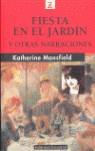 FIESTA EN EL JARDÍN | 9788426113856 | MANSFIELD, KATHERINE | Llibres.cat | Llibreria online en català | La Impossible Llibreters Barcelona