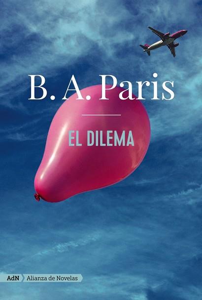 El dilema (AdN) | 9788413622040 | Paris, B. A. | Llibres.cat | Llibreria online en català | La Impossible Llibreters Barcelona