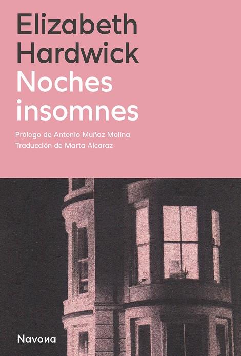 Noches insomnes | 9788419552730 | Hardwick, Elizabeth | Llibres.cat | Llibreria online en català | La Impossible Llibreters Barcelona
