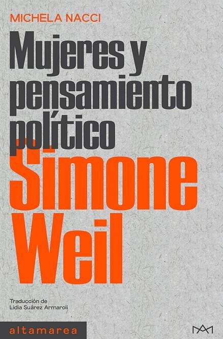 Simone Weil | 9788418481789 | Nacci, Michela | Llibres.cat | Llibreria online en català | La Impossible Llibreters Barcelona