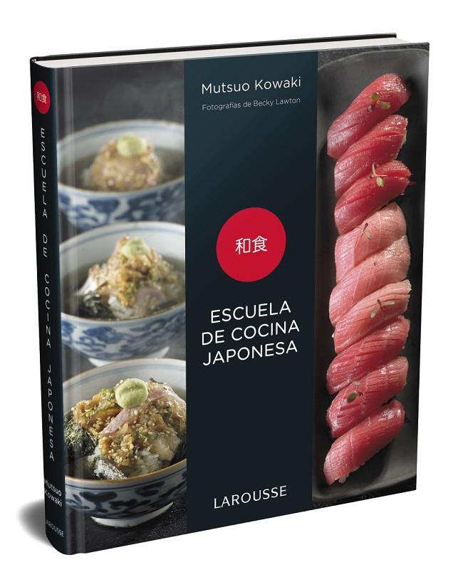 Escuela de cocina japonesa | 9788417720575 | Kowaki, Mutsuo | Llibres.cat | Llibreria online en català | La Impossible Llibreters Barcelona