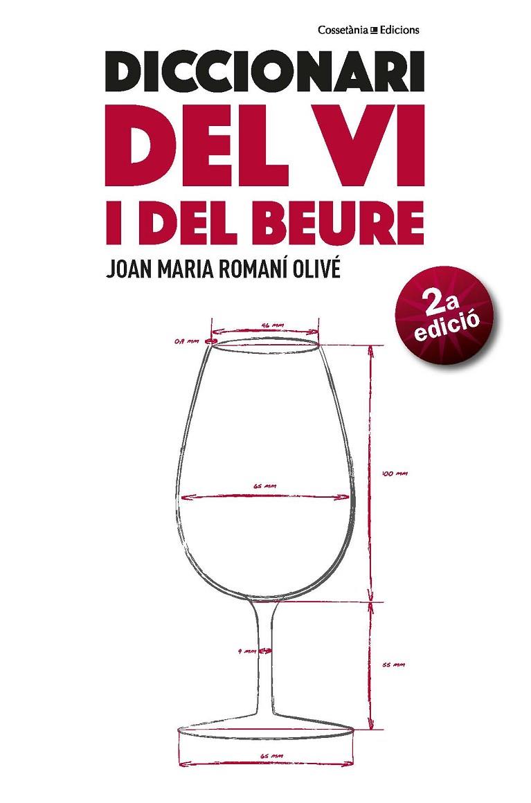 Diccionari del vi i del beure | 9788490347515 | Romaní Olivé, Joan Maria | Llibres.cat | Llibreria online en català | La Impossible Llibreters Barcelona