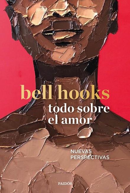 Todo sobre el amor | 9788449337918 | bell hooks | Llibres.cat | Llibreria online en català | La Impossible Llibreters Barcelona