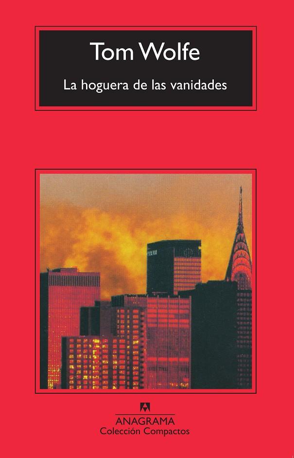 La hoguera de las vanidades | 9788433960344 | Wolfe, Tom | Llibres.cat | Llibreria online en català | La Impossible Llibreters Barcelona