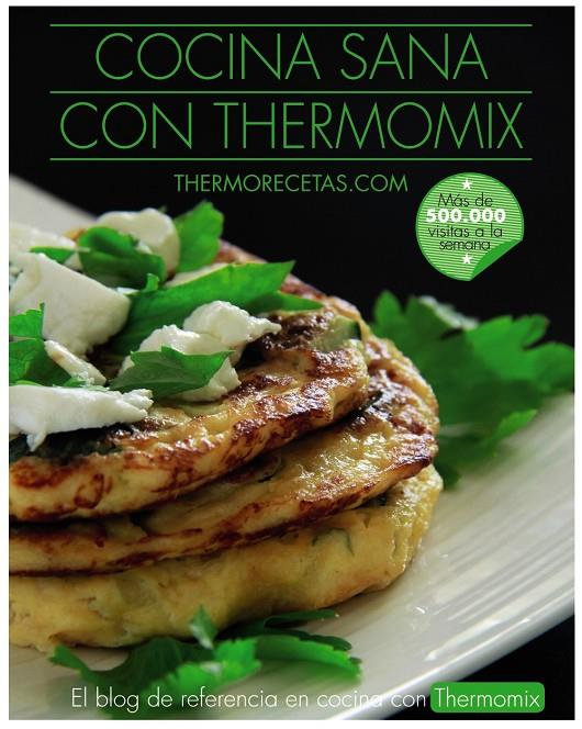 Cocina sana con Thermomix | 9788441538450 | thermorecetas.com | Llibres.cat | Llibreria online en català | La Impossible Llibreters Barcelona