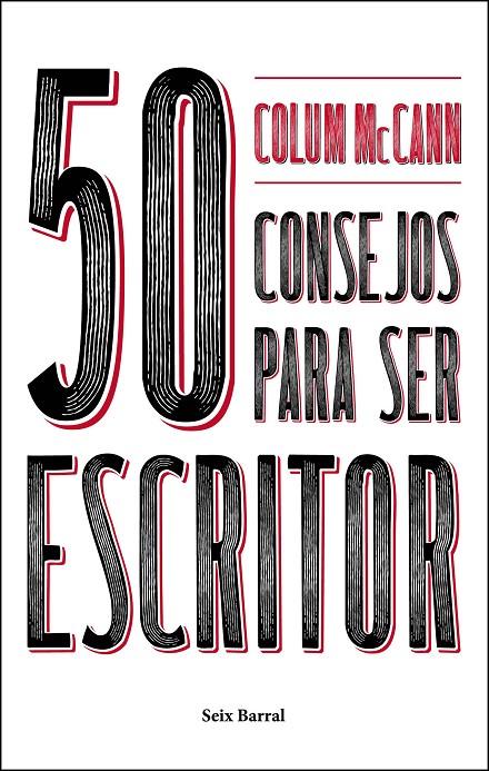 50 consejos para ser escritor | 9788432233753 | McCann, Colum | Llibres.cat | Llibreria online en català | La Impossible Llibreters Barcelona