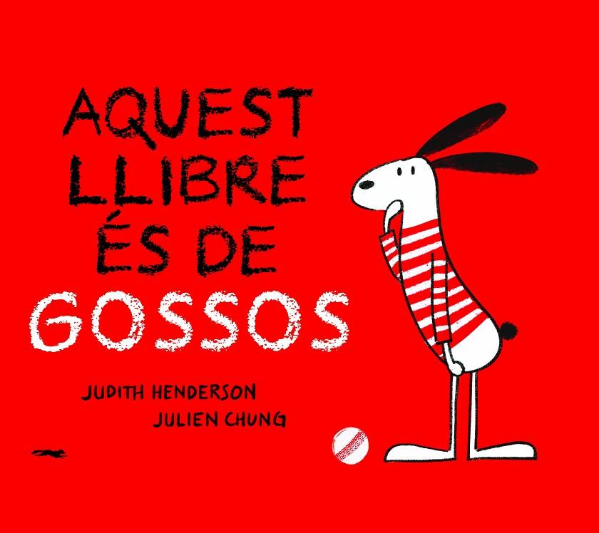 Aquest llibre es de GOSSOS | 9788412270440 | Henderson, Judth | Llibres.cat | Llibreria online en català | La Impossible Llibreters Barcelona