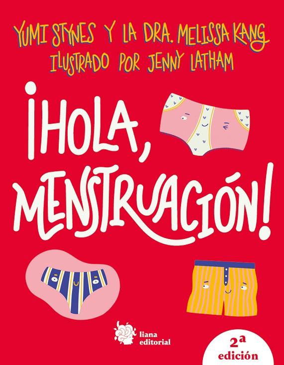 ¡Hola menstruación! | 9788412140712 | Stynes, Yumi/Kang, Dra. Melissa | Llibres.cat | Llibreria online en català | La Impossible Llibreters Barcelona