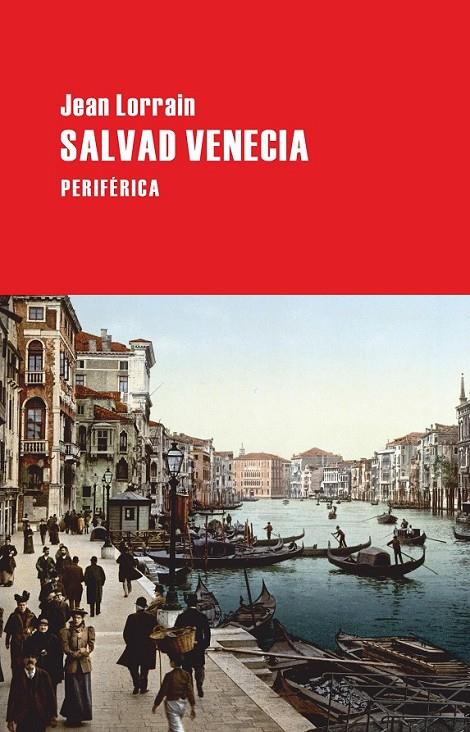 Salvad Venecia | 9788492865437 | Lorrain, Jean | Llibres.cat | Llibreria online en català | La Impossible Llibreters Barcelona