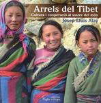 Arrels del Tibet | 9788497798174 | Alay, Josep LLuís | Llibres.cat | Llibreria online en català | La Impossible Llibreters Barcelona