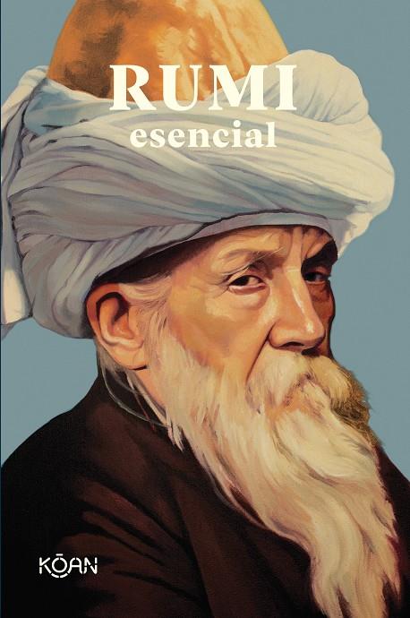 Rumi esencial | 9788418223426 | Rumi, Mevlânâ Jalaluddin | Llibres.cat | Llibreria online en català | La Impossible Llibreters Barcelona