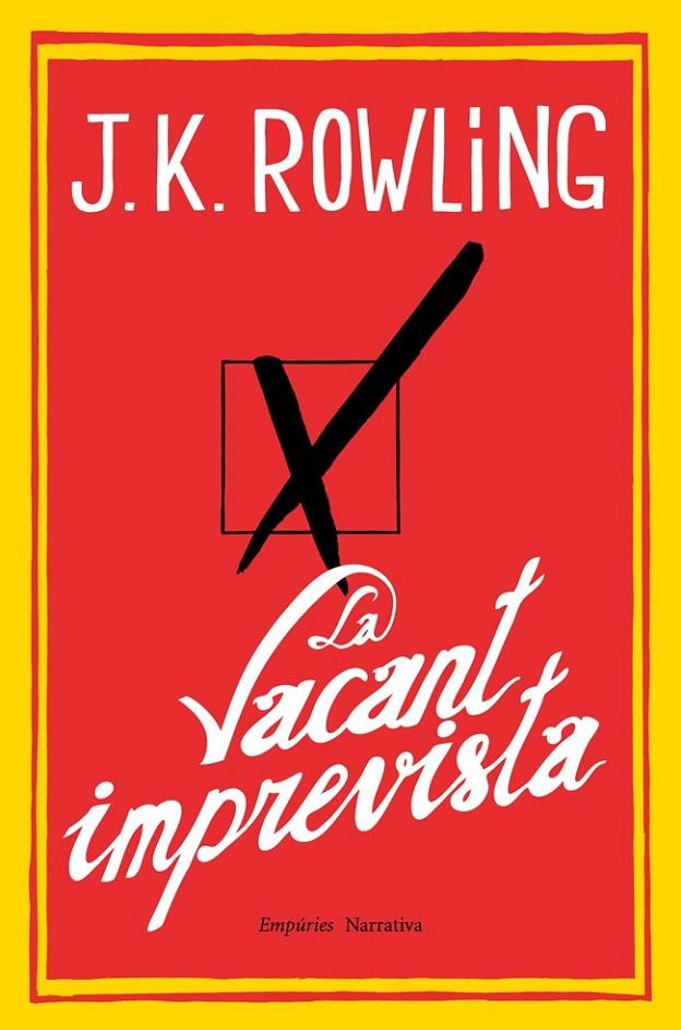 La vacant imprevista | 9788497878234 | Rowling, J.K. | Llibres.cat | Llibreria online en català | La Impossible Llibreters Barcelona