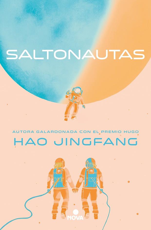 Saltonautas | 9788419260185 | Jingfang, Hao | Llibres.cat | Llibreria online en català | La Impossible Llibreters Barcelona