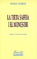 La tieta Safeia i el monestir | 9788477700241 | Taher, Baha | Llibres.cat | Llibreria online en català | La Impossible Llibreters Barcelona