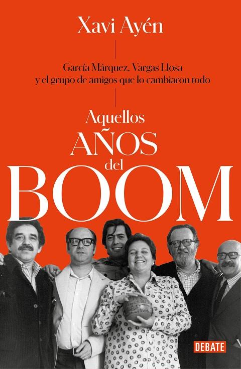 Aquellos años del boom | 9788499929118 | Ayén, Xavi | Llibres.cat | Llibreria online en català | La Impossible Llibreters Barcelona