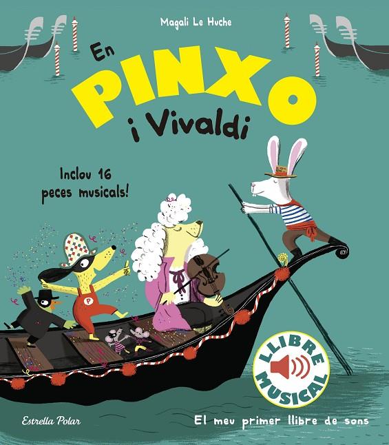 En Pinxo i Vivaldi. Llibre musical | 9788491374305 | Le Huche, Magali | Llibres.cat | Llibreria online en català | La Impossible Llibreters Barcelona