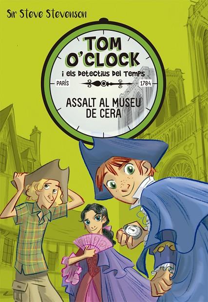 Tom O'Clock 1. Assalt al museu de cera | 9788424660284 | Sir Steve Stevenson | Llibres.cat | Llibreria online en català | La Impossible Llibreters Barcelona