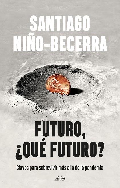 Futuro, ¿qué futuro? | 9788434435162 | Niño-Becerra, Santiago | Llibres.cat | Llibreria online en català | La Impossible Llibreters Barcelona