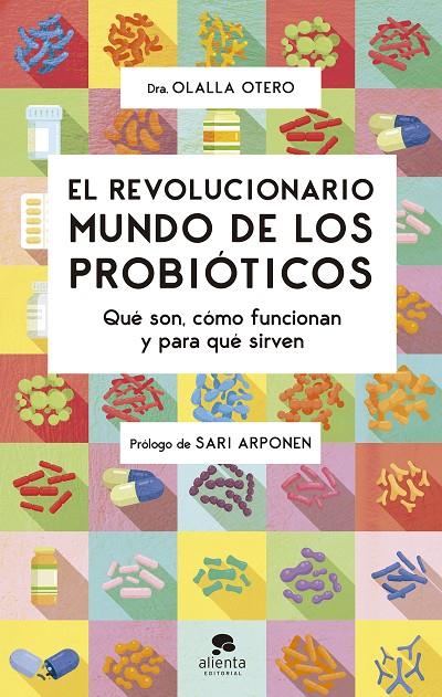 El revolucionario mundo de los probióticos | 9788413441320 | Otero, Olalla | Llibres.cat | Llibreria online en català | La Impossible Llibreters Barcelona