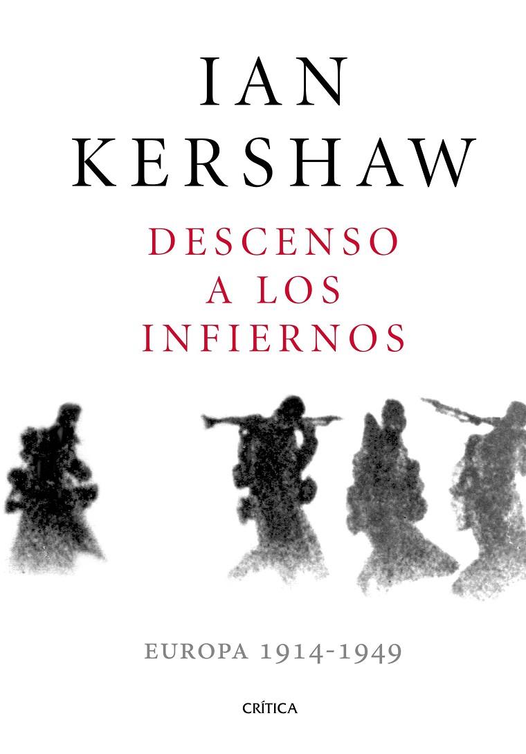 Descenso a los infiernos | 9788491990215 | Kershaw, Ian | Llibres.cat | Llibreria online en català | La Impossible Llibreters Barcelona