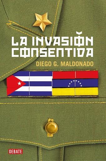 La invasión consentida | 9788418006708 | Maldonado, Diego G. | Llibres.cat | Llibreria online en català | La Impossible Llibreters Barcelona