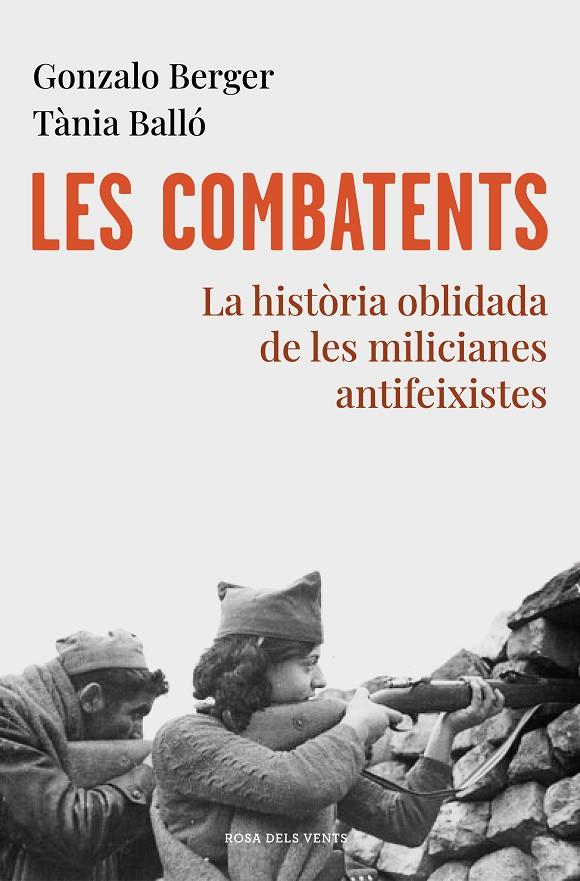 Les combatents | 9788418033070 | Berger, Gonzalo/Balló, Tània | Llibres.cat | Llibreria online en català | La Impossible Llibreters Barcelona