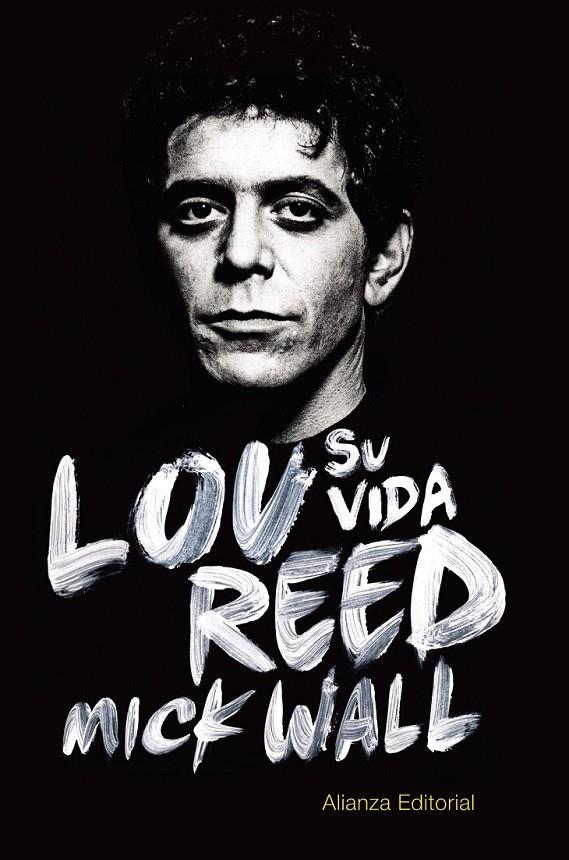 Lou Reed: su vida | 9788420688961 | Wall, Mick | Llibres.cat | Llibreria online en català | La Impossible Llibreters Barcelona