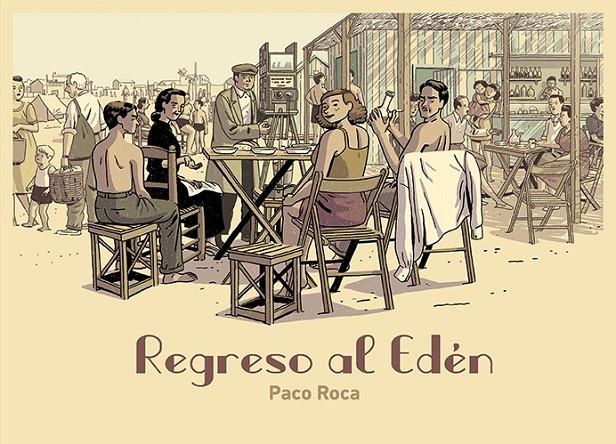 Regreso al Edén | 9788418215209 | Roca, Paco | Llibres.cat | Llibreria online en català | La Impossible Llibreters Barcelona