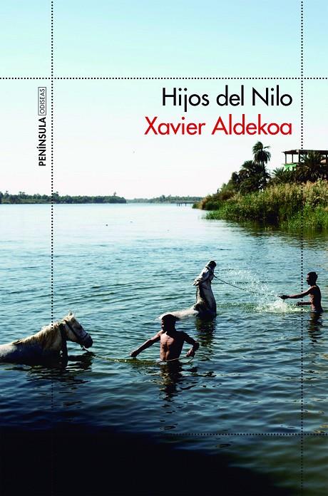Hijos del Nilo | 9788499425917 | Xavier Aldekoa | Llibres.cat | Llibreria online en català | La Impossible Llibreters Barcelona