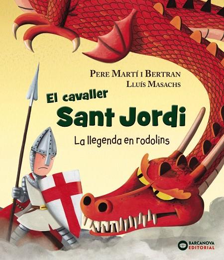 El cavaller Sant Jordi | 9788448942120 | Martí, Pere | Llibres.cat | Llibreria online en català | La Impossible Llibreters Barcelona