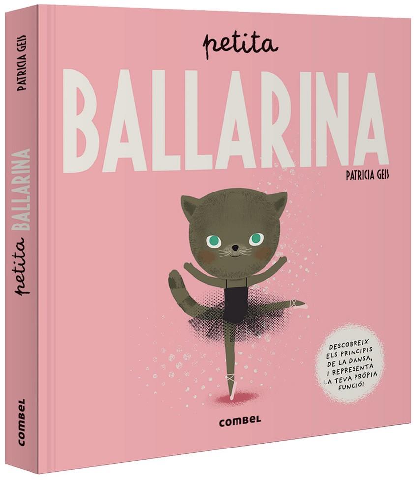 Petita ballarina | 9788491015017 | Geis Conti, Patricia | Llibres.cat | Llibreria online en català | La Impossible Llibreters Barcelona