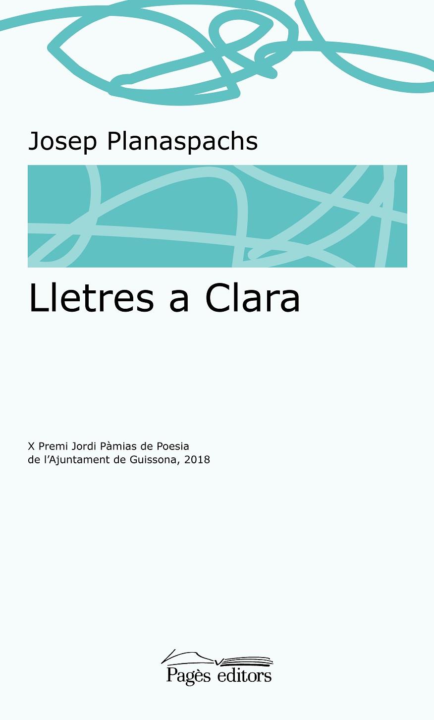 Lletres a Clara | 9788413031057 | Plana Aspachs, Josep | Llibres.cat | Llibreria online en català | La Impossible Llibreters Barcelona