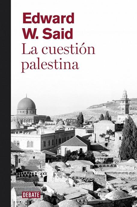 La cuestión palestina | 9788499920108 | SAID,EDWARD W. | Llibres.cat | Llibreria online en català | La Impossible Llibreters Barcelona