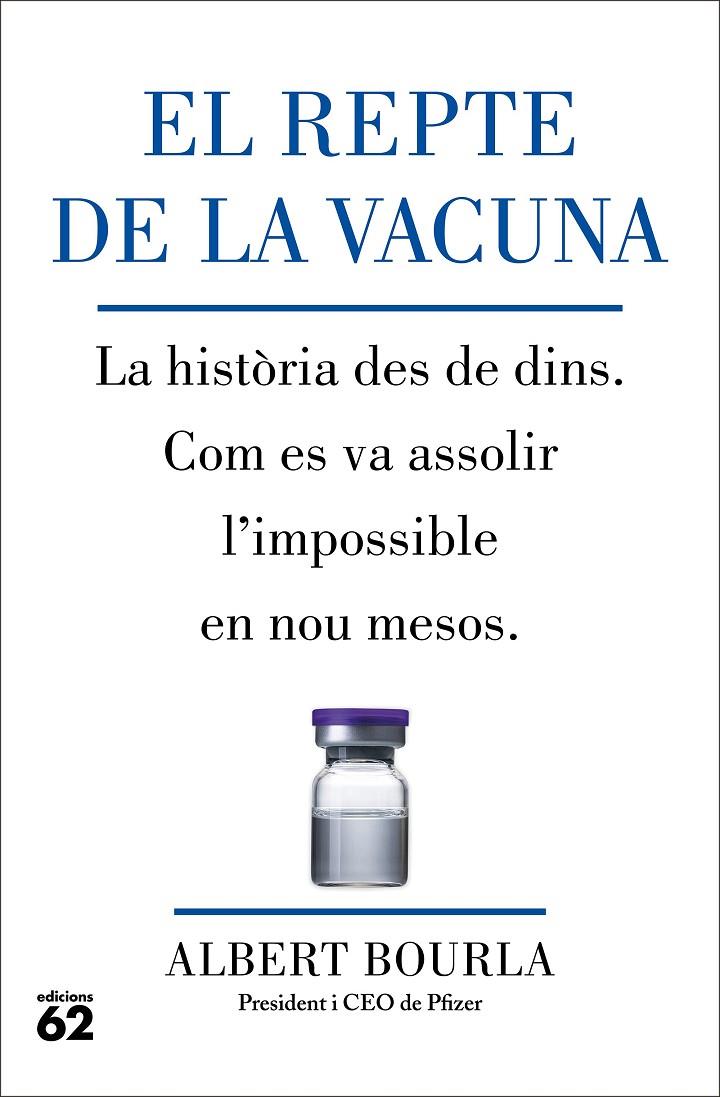 El repte de la vacuna | 9788429780185 | Bourla, Albert | Llibres.cat | Llibreria online en català | La Impossible Llibreters Barcelona