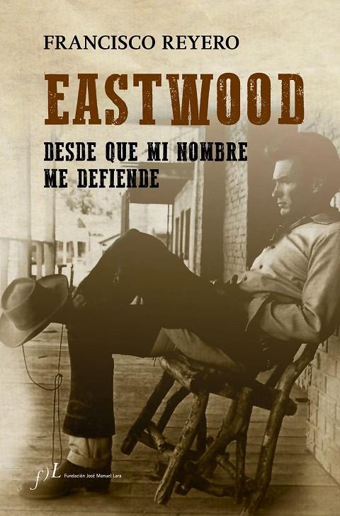 Eastwood | 9788415673514 | Francisco Reyero | Llibres.cat | Llibreria online en català | La Impossible Llibreters Barcelona