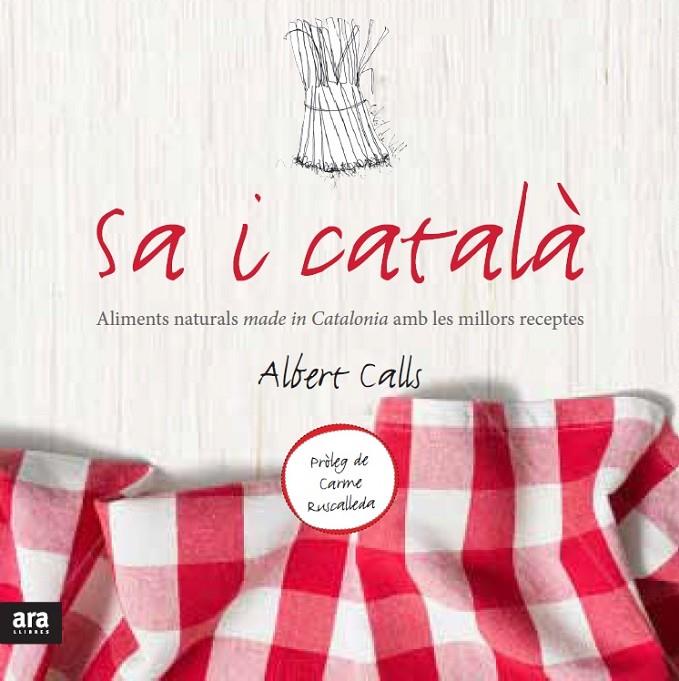 Sa i català | 9788415642848 | Calls i Xart, Albert | Llibres.cat | Llibreria online en català | La Impossible Llibreters Barcelona