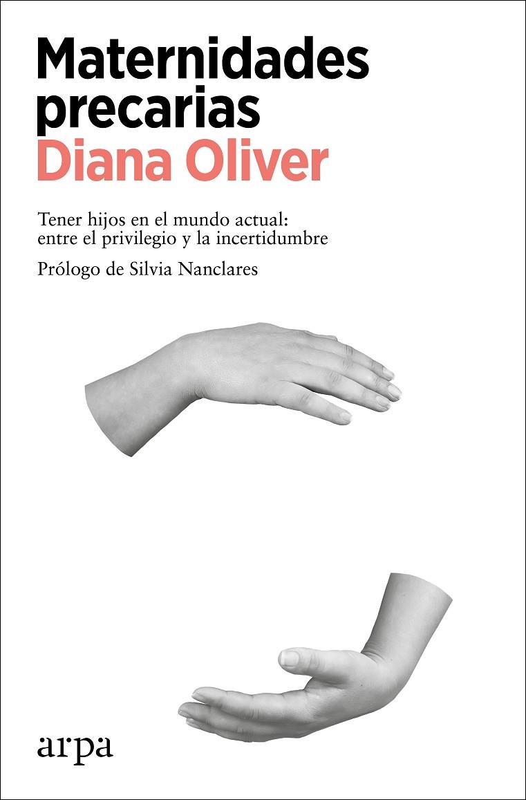 Maternidades precarias | 9788418741425 | Oliver, Diana | Llibres.cat | Llibreria online en català | La Impossible Llibreters Barcelona