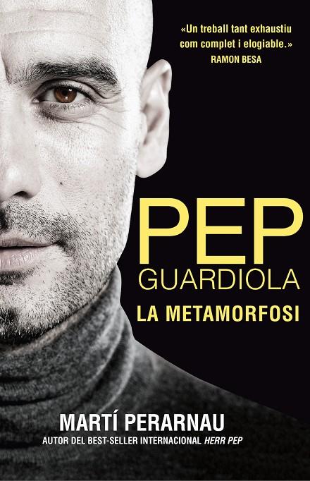Pep Guardiola. La metamorfosi | 9788494425622 | Perarnau, Martí | Llibres.cat | Llibreria online en català | La Impossible Llibreters Barcelona
