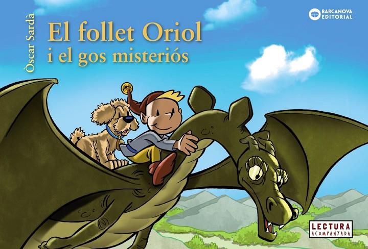 El follet Oriol i el gos misteriós | 9788448947842 | Sardà, Òscar | Llibres.cat | Llibreria online en català | La Impossible Llibreters Barcelona
