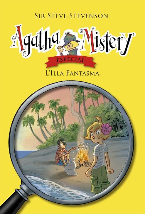 Agatha Mistery: L'Illa Fantasma | 9788424663520 | Sir Steve Stevenson | Llibres.cat | Llibreria online en català | La Impossible Llibreters Barcelona