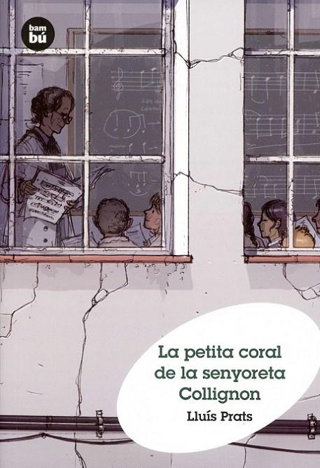 La petita coral de la senyoreta Collignon | 9788483432037 | Prats, Lluís | Llibres.cat | Llibreria online en català | La Impossible Llibreters Barcelona