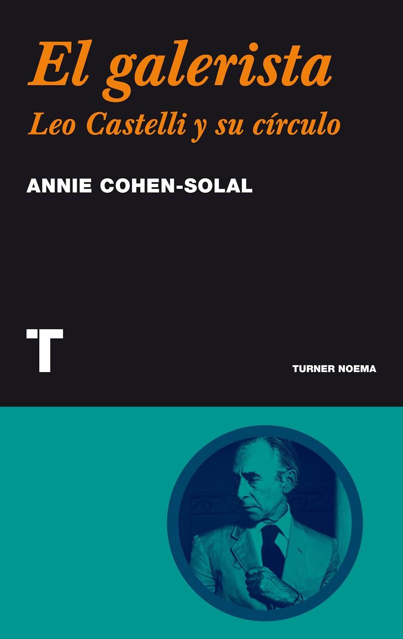 El galerista | 9788475065076 | Cohen-Solal, Annie | Llibres.cat | Llibreria online en català | La Impossible Llibreters Barcelona